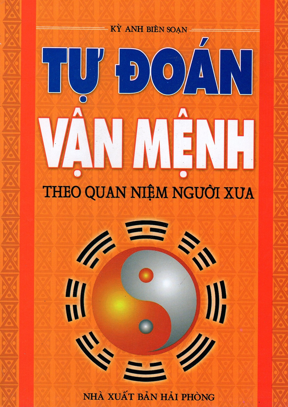 Tự Đoán Vận Mệnh Theo Quan Niệm Người Xưa