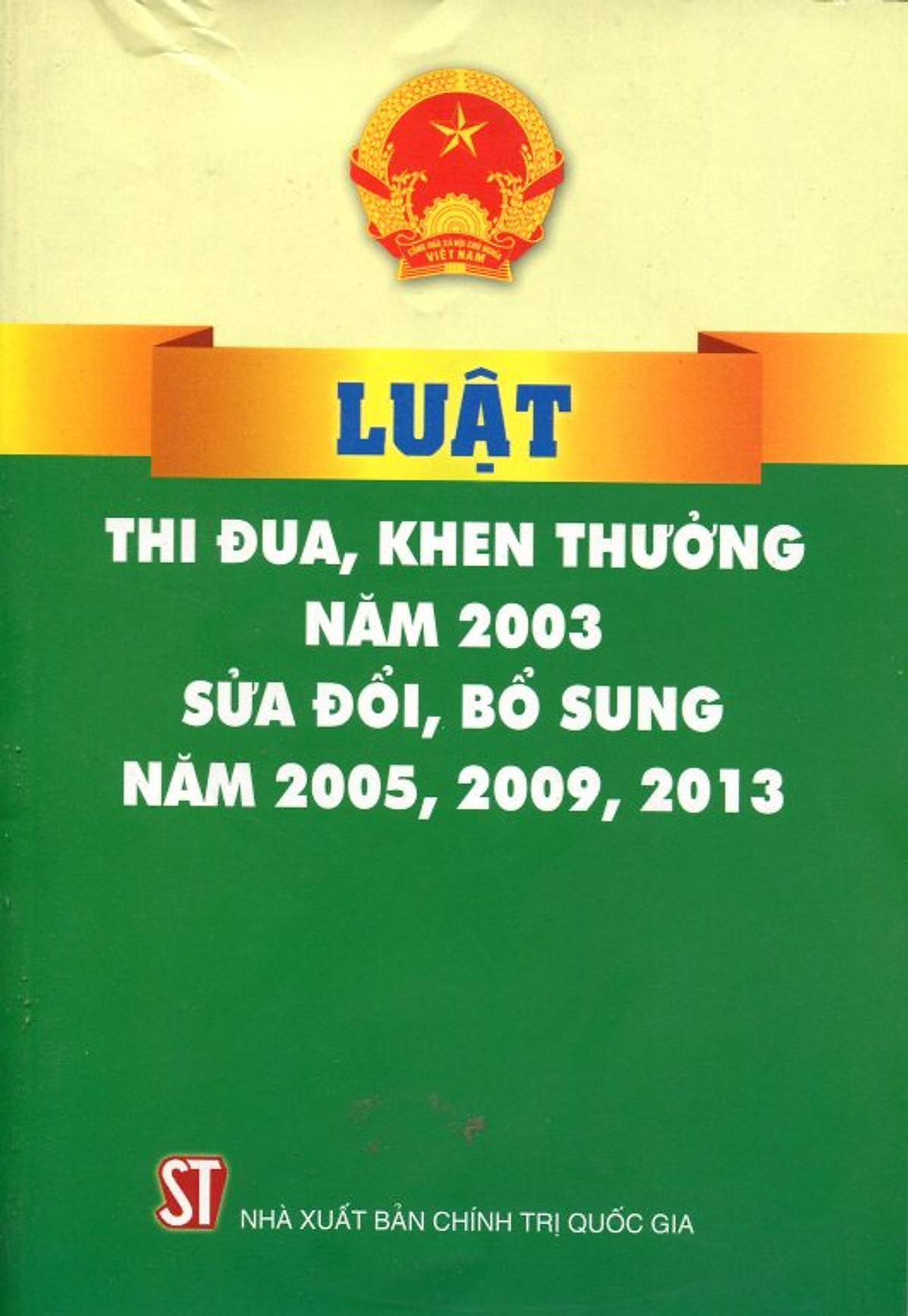 Luật Thi Đua Khen Thưởng Năm 2003 (Sửa Đổi Bổ Sung Năm 2005, 2009, 2013)