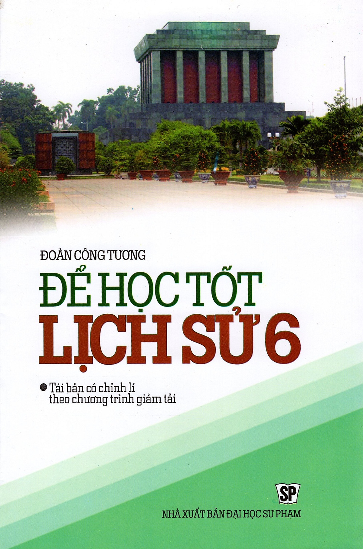 Để Học Tốt Lịch Sử Lớp 6