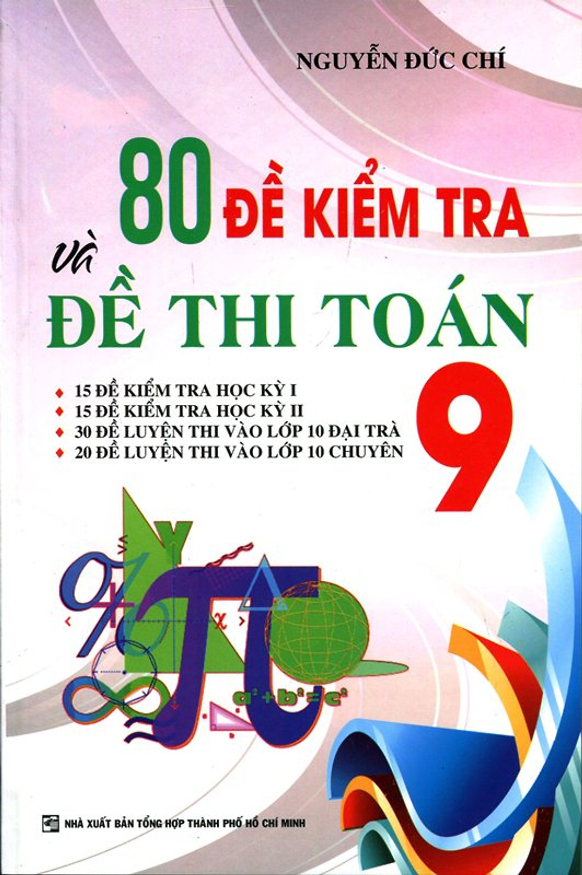 80 Đề Kiểm Tra Và Đề Thi Toán Lớp 9