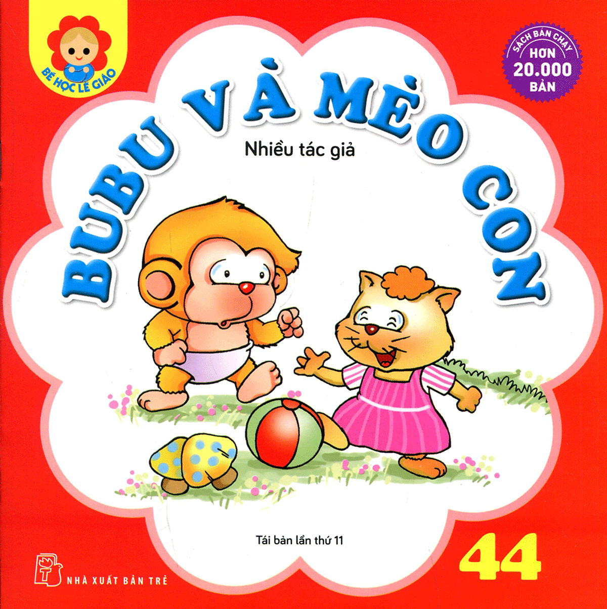 Sách Bé Học Lễ Giáo - Bubu Tập 44: Bubu Và Mèo Con
