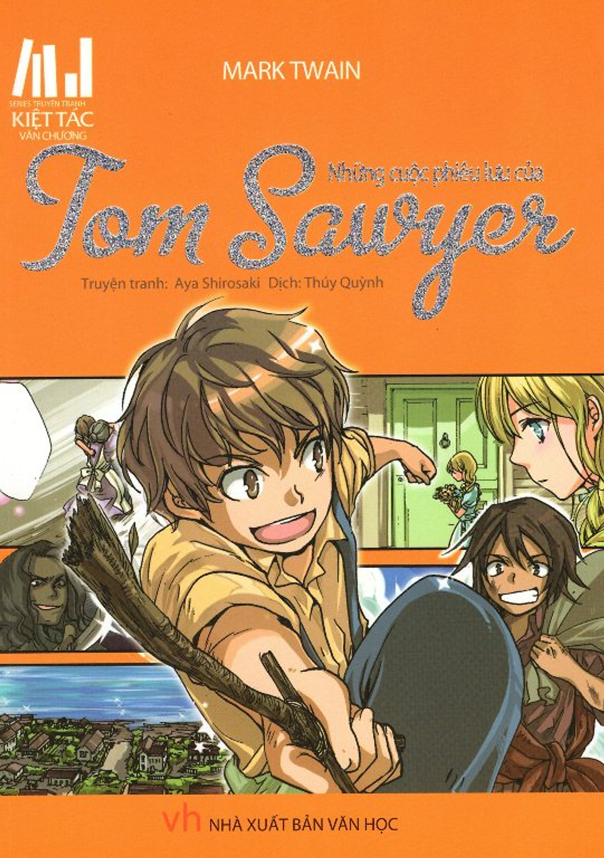 Series Truyện Tranh Kiệt Tác Văn Chương - Những Cuộc Phiêu Lưu Của Tom Sawyer