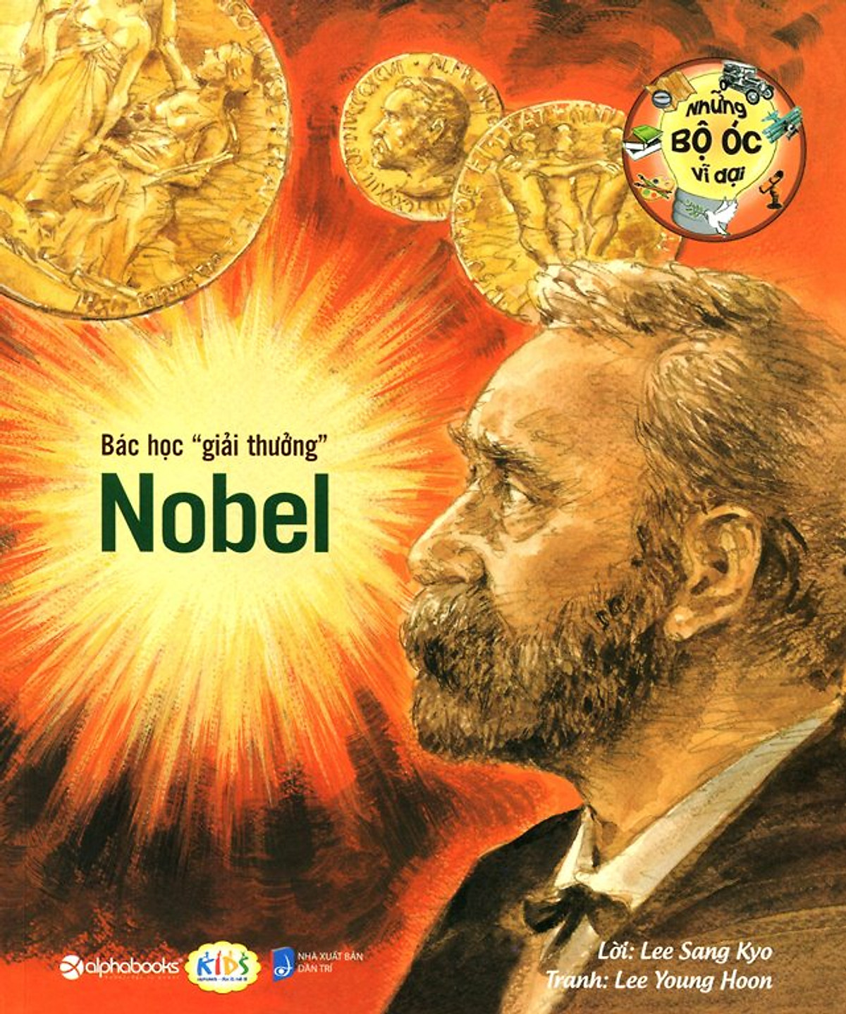 Những Bộ Óc Vĩ Đại - Bác Học Giải Thưởng Nobel