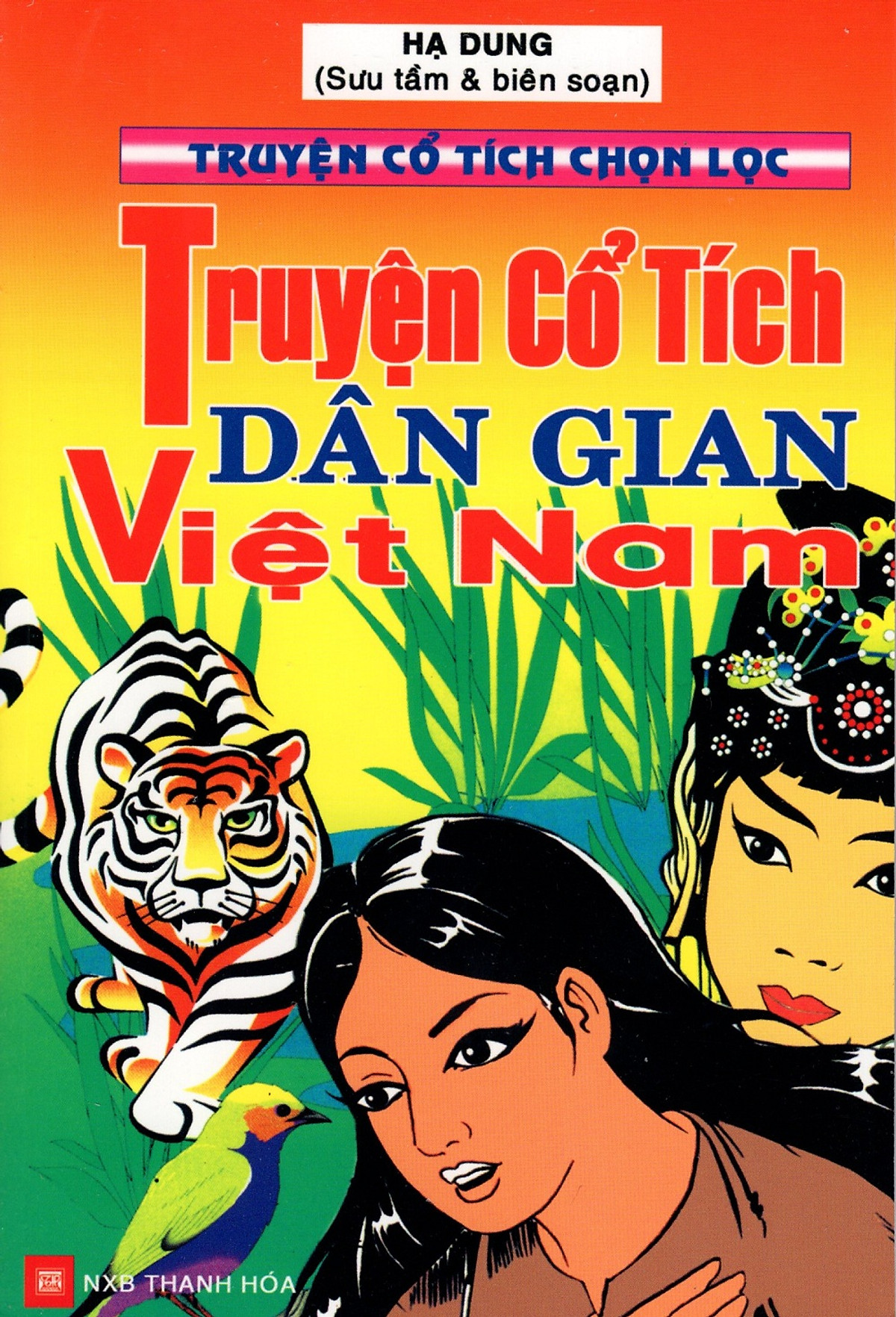 Truyện Cổ Tích Chọn Lọc - Truyện Cổ Tích Dân Gian Việt Nam