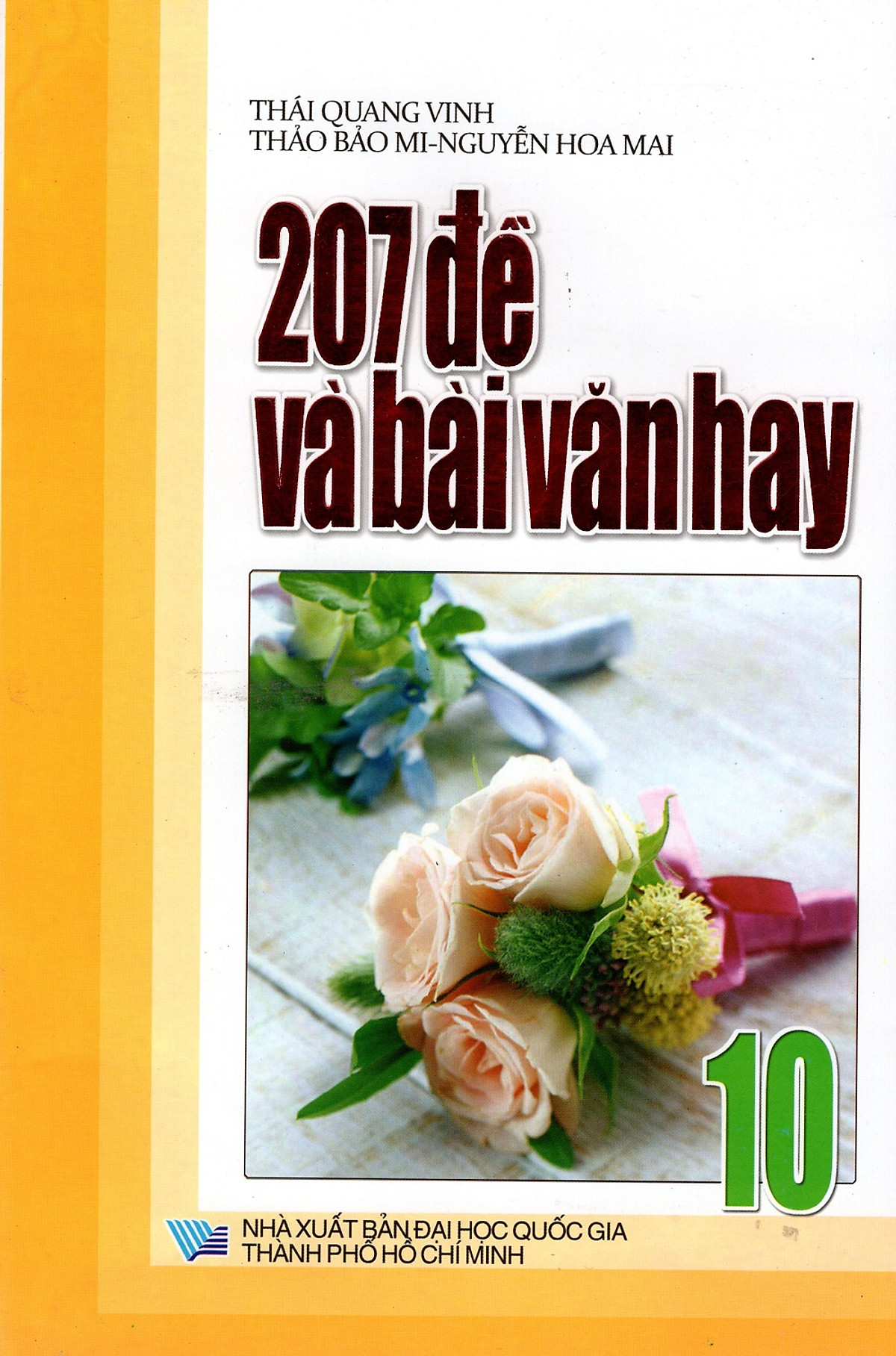 207 Đề Và Bài Văn Hay Lớp 10