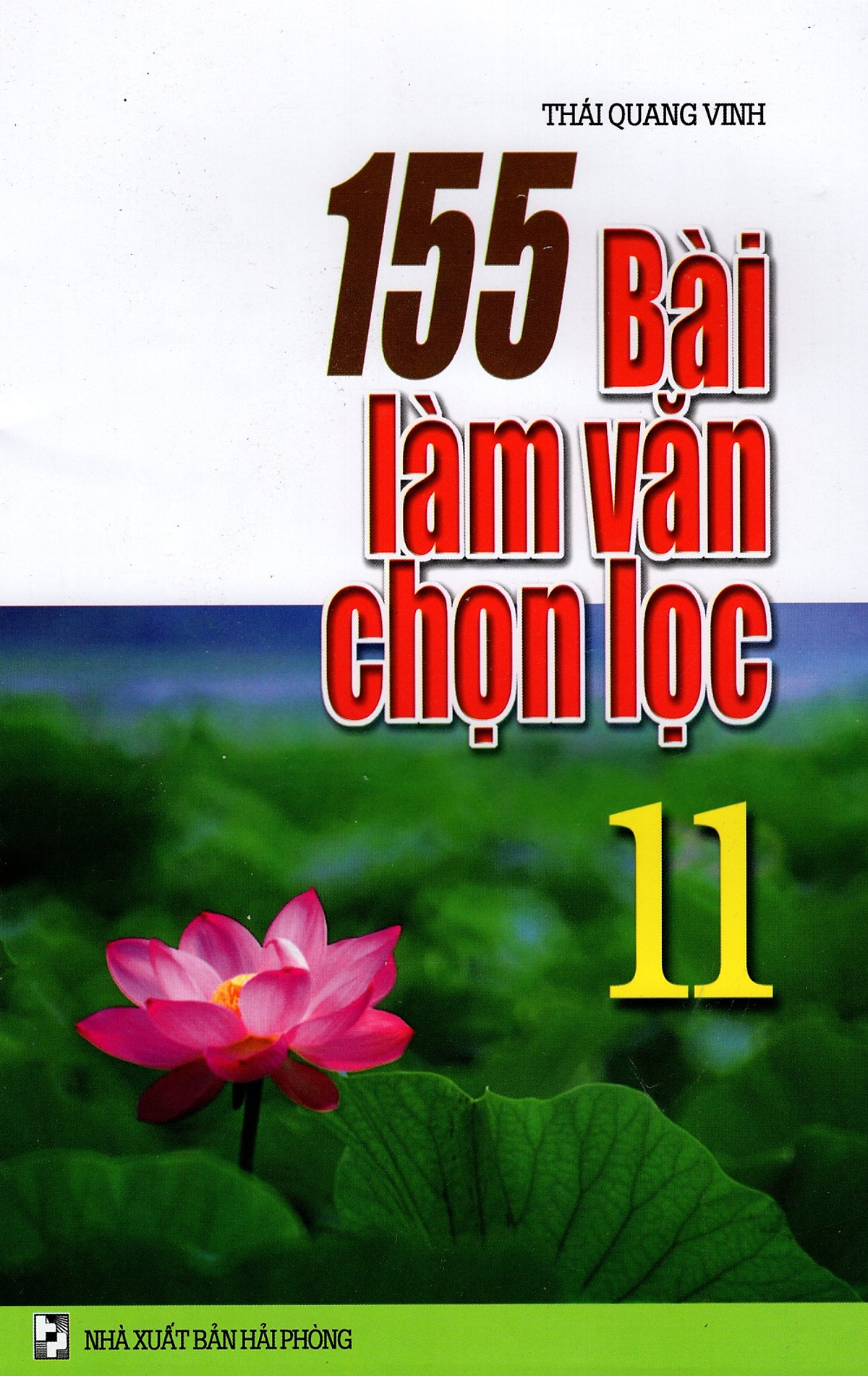 155 Bài Làm Văn Chọn Lọc Lớp 11