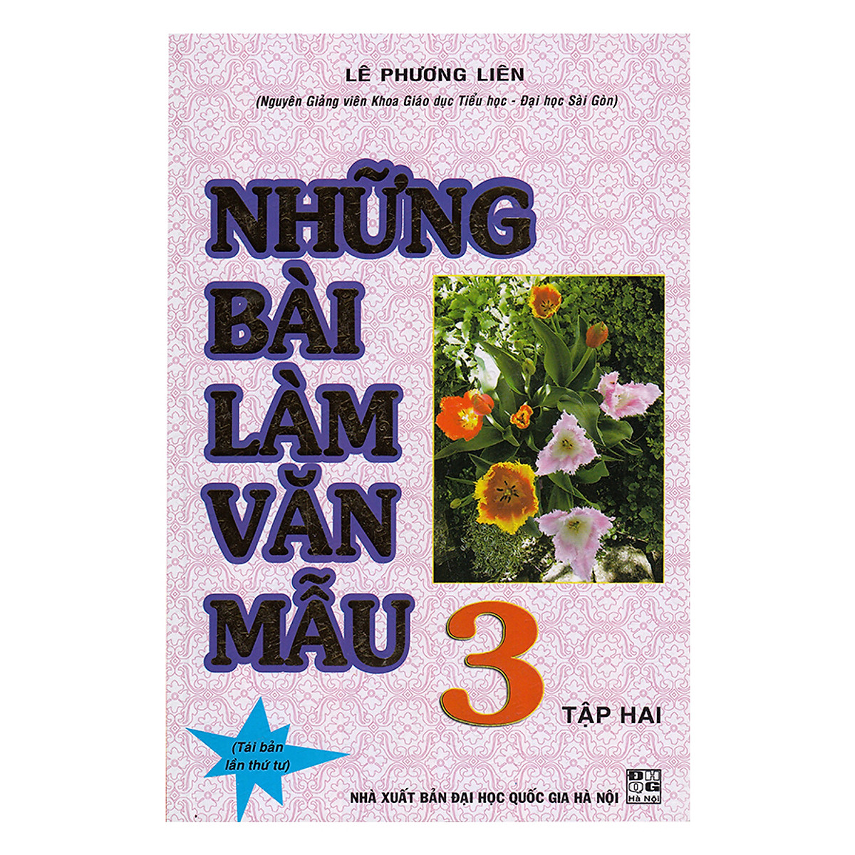 Những Bài Làm Văn Mẫu Lớp 3 (Tập 2)