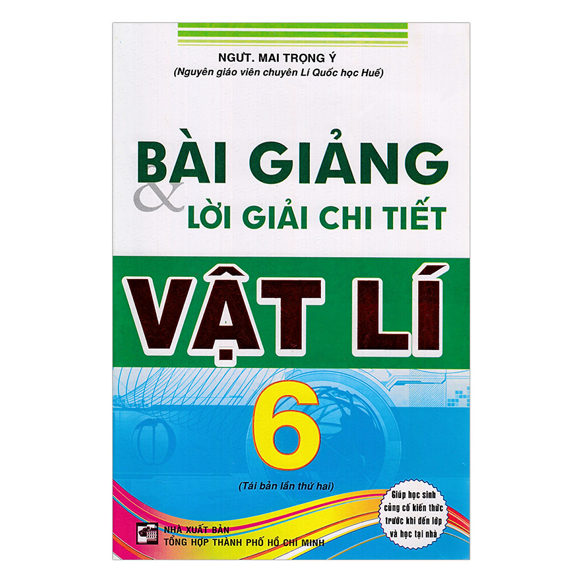 Bài Giảng Và Lời Giải Chi Tiết Vật Lí Lớp 6