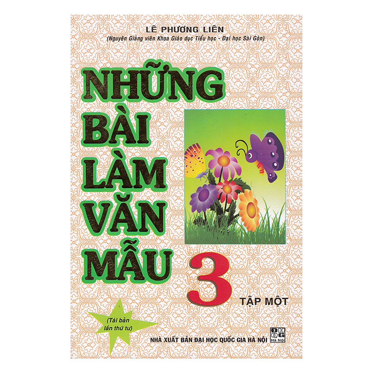 Những Bài Làm Văn Mẫu Lớp 3 (Tập 1)