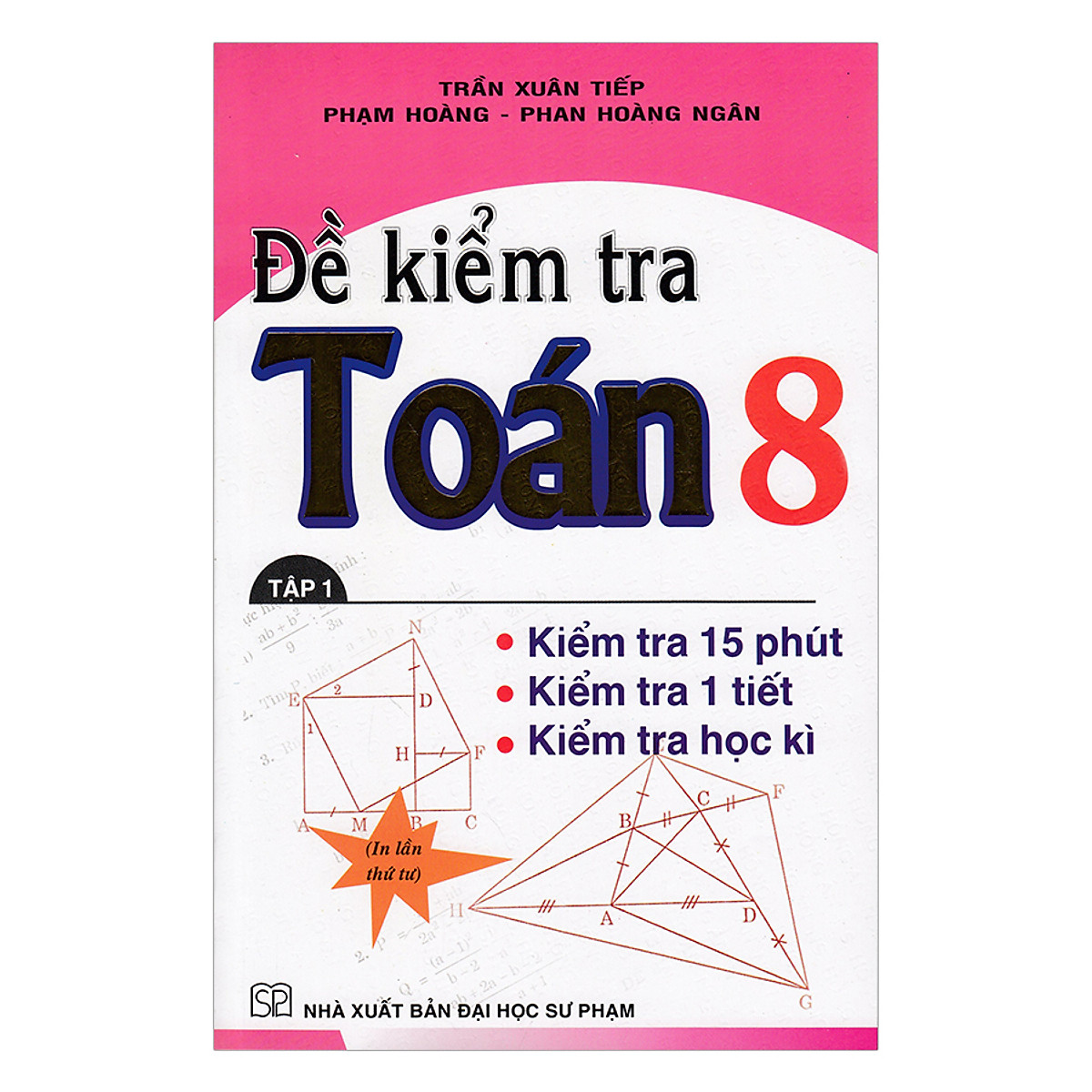 Đề Kiểm Tra Toán Lớp 8 (Tập 1)