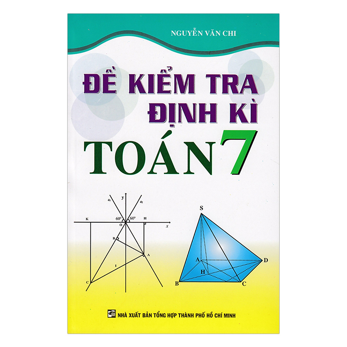 Đề Kiểm Tra Định Kỳ Toán Lớp 7