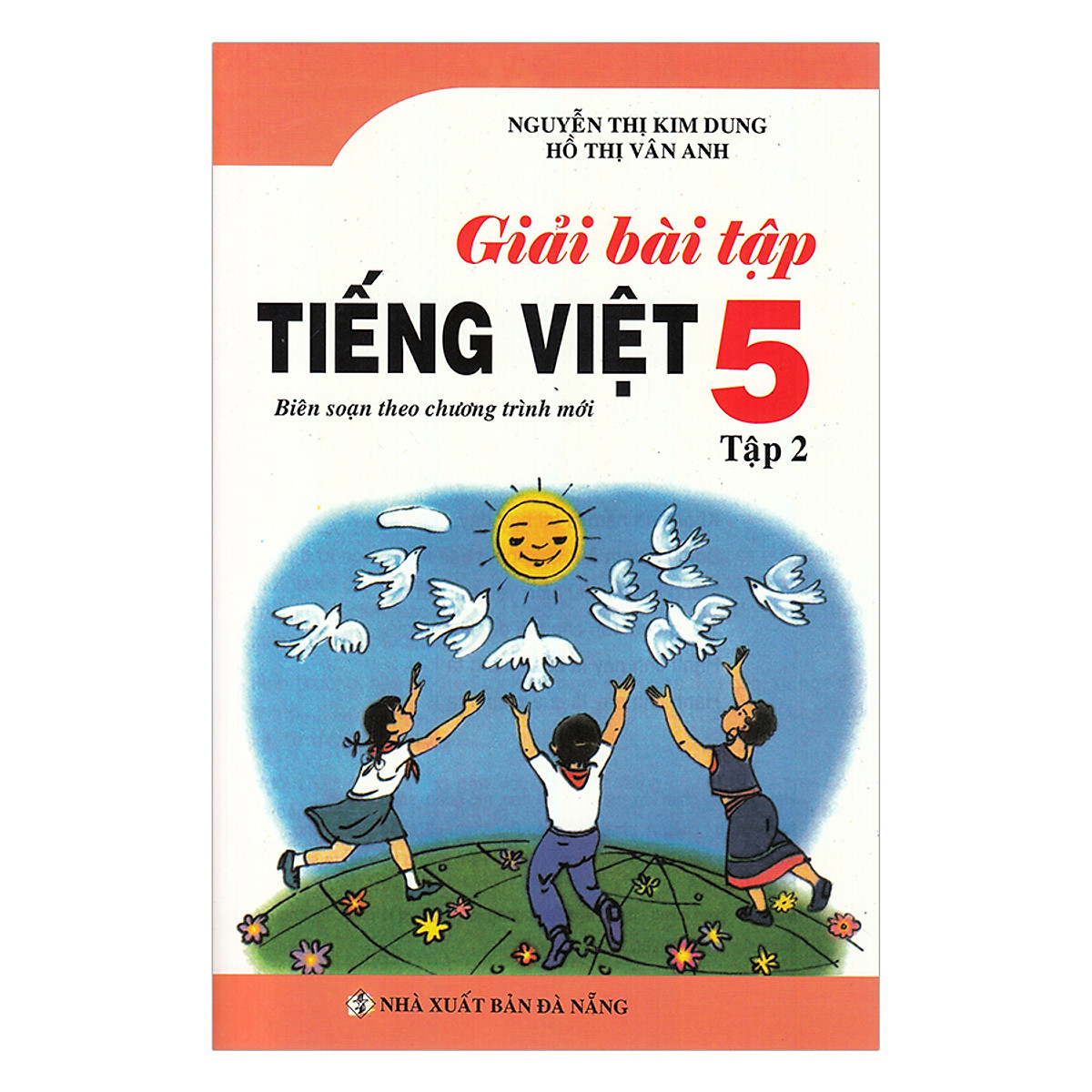 Giải Bài Tập Tiếng Việt Lớp 5 - Tập 2