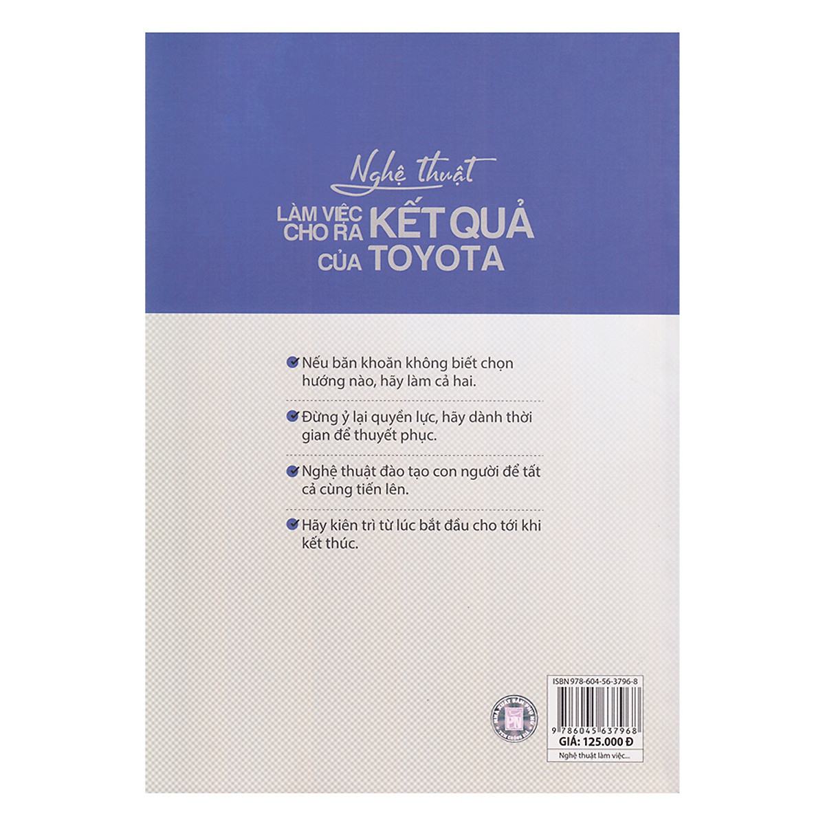 Nghệ Thuật Làm Việc Cho Ra Kết Quả Của Toyota