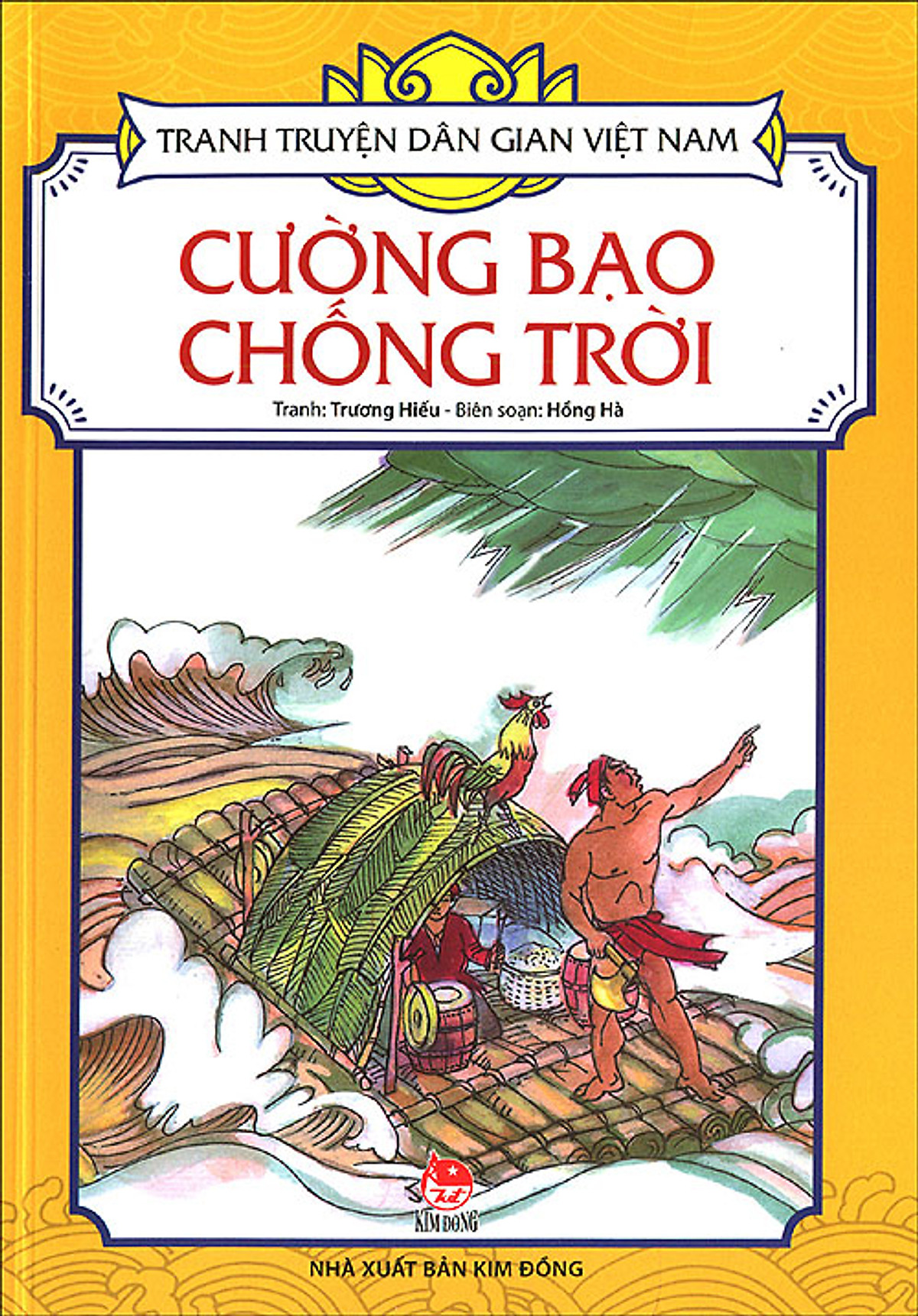 Tranh Truyện Dân Gian Việt Nam - Cường Bạo Chống Trời