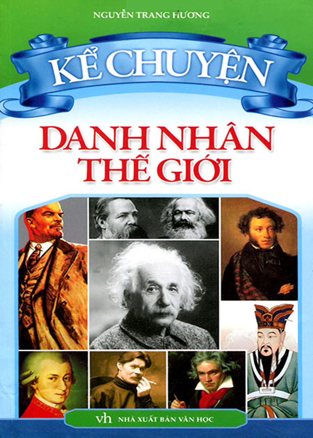 Kể Chuyện Danh Nhân Thế Giới