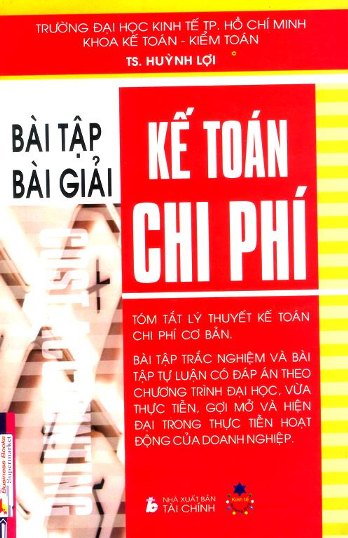 Kế Toán Chi Phí - Bài Tập Và Bài Giải