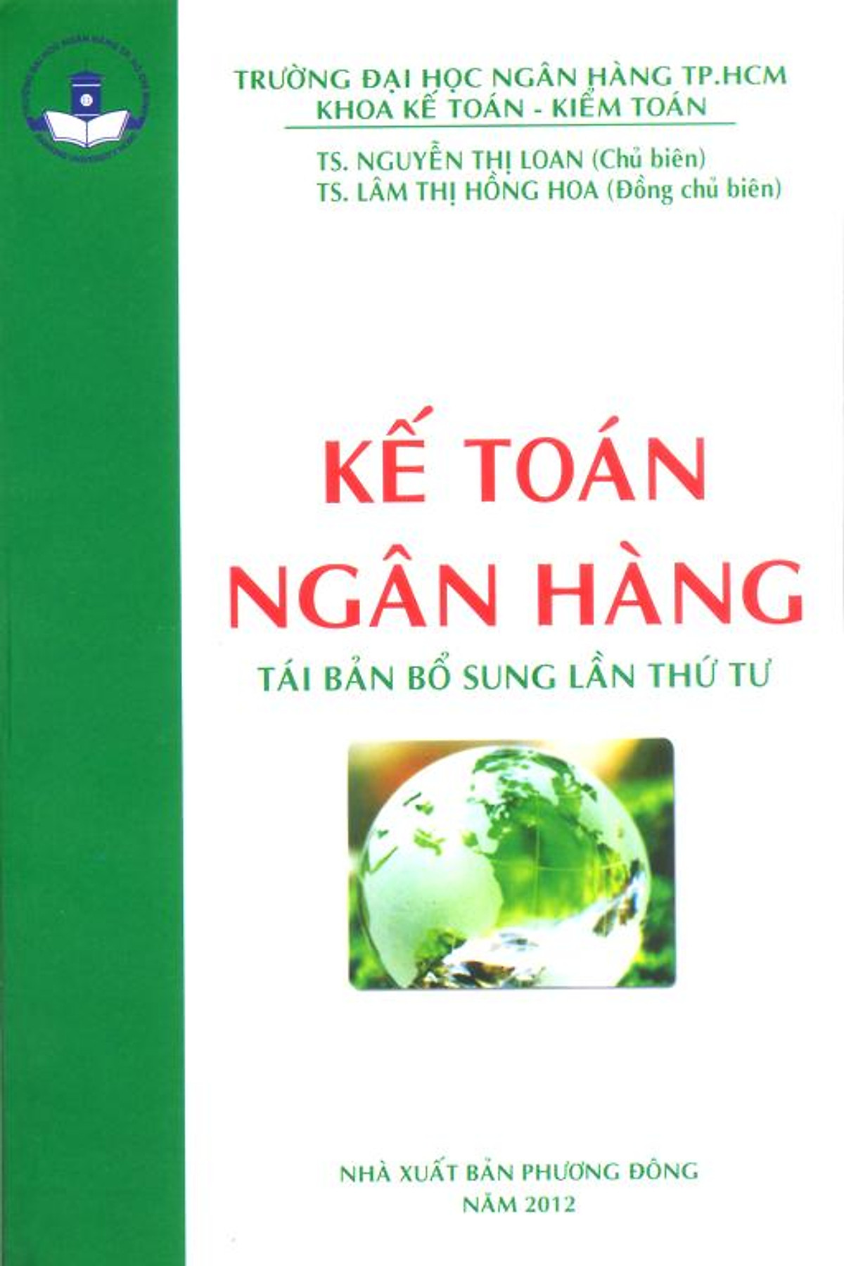 Kế Toán Ngân Hàng (Tái Bản 2012)