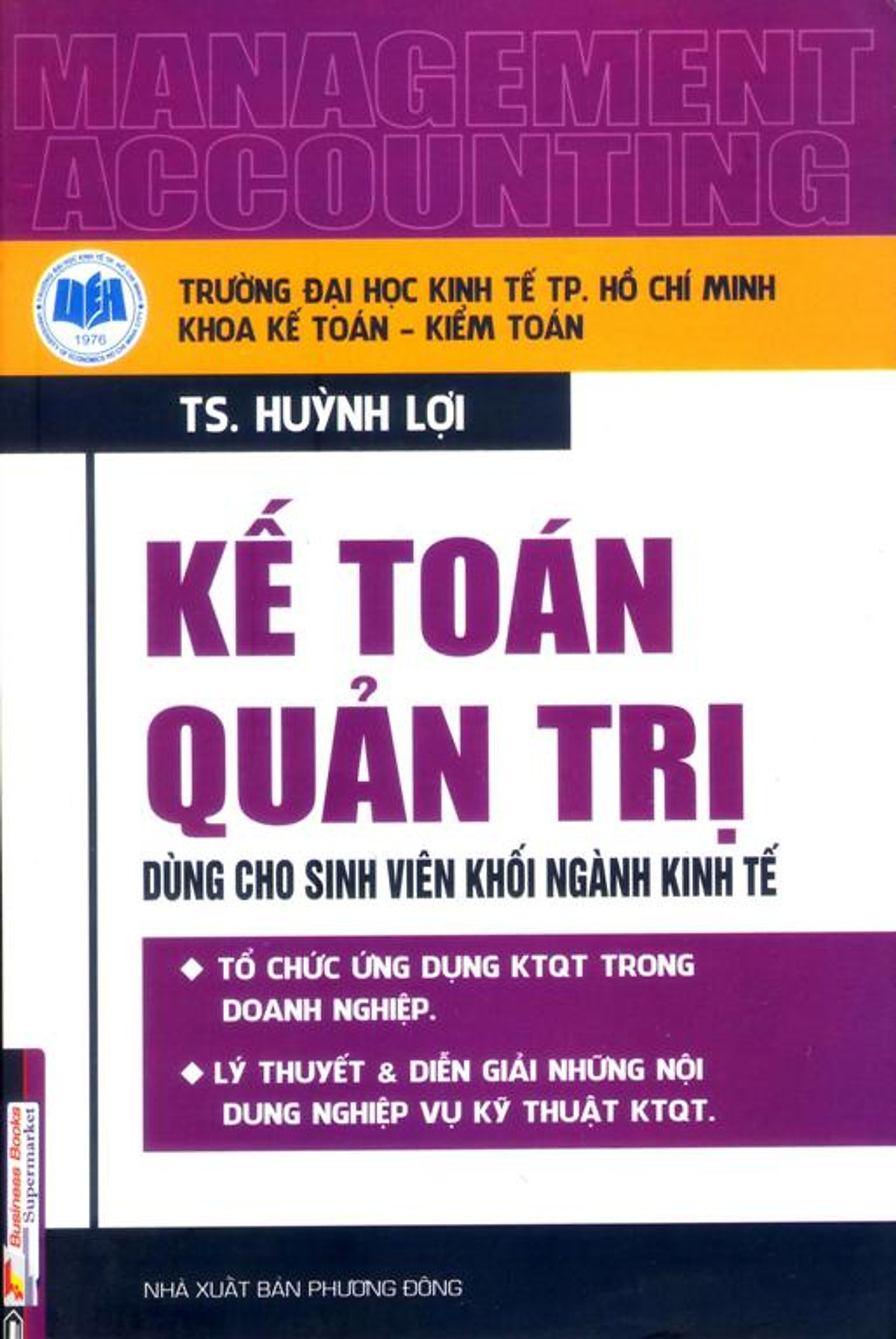 Kế Toán Quản Trị - Dùng Cho Sinh Viên Khối Ngành Kinh Tế