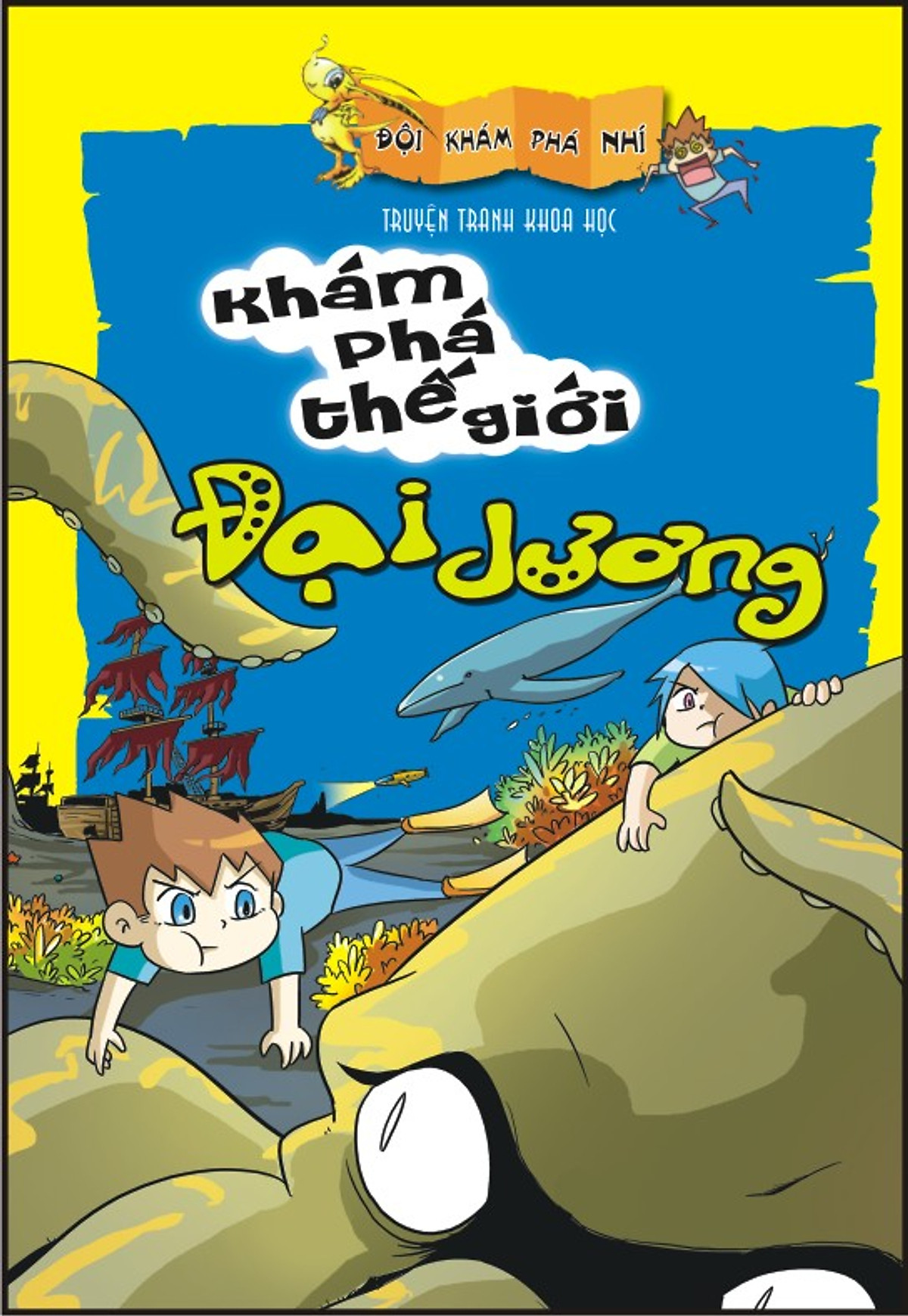 Đội Khám Phá Nhí - Khám Phá Thế Giới Đại Dương