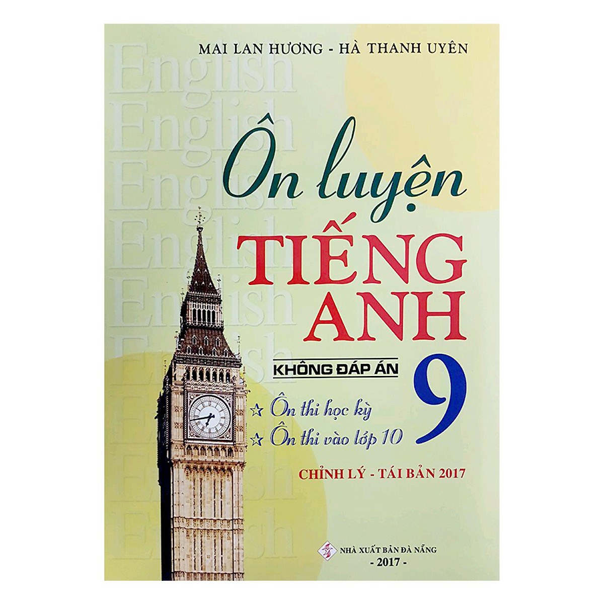 Ôn Luyện Tiếng Anh Lớp 9 (Không Đáp Án)