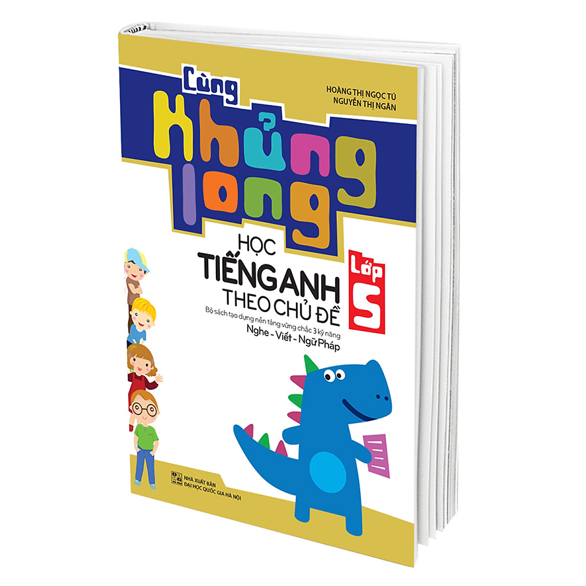 Cùng Khủng Long Học Tiếng Anh Theo Chủ Đề Lớp 5