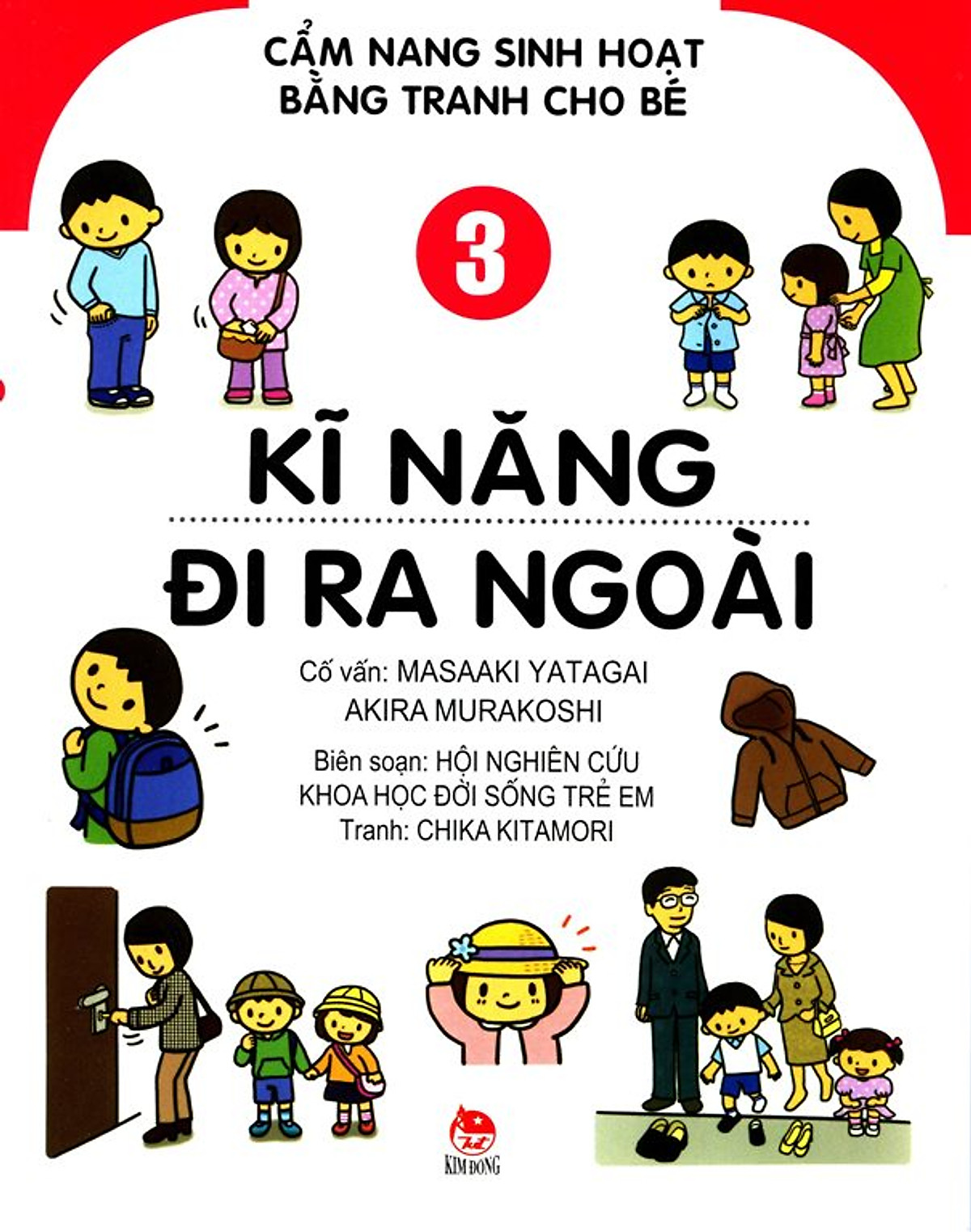 Cẩm Nang Sinh Hoạt Bằng Tranh Cho Bé (Tập 3) - Kĩ Năng Đi Ra Ngoài