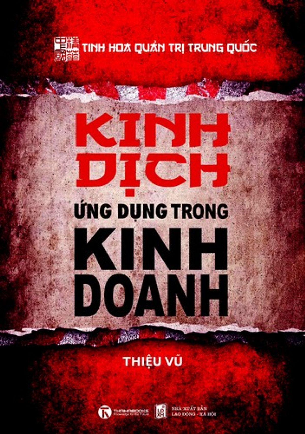 Sách Kinh dịch ứng dụng trong kinh doanh của Thiệu Vũ