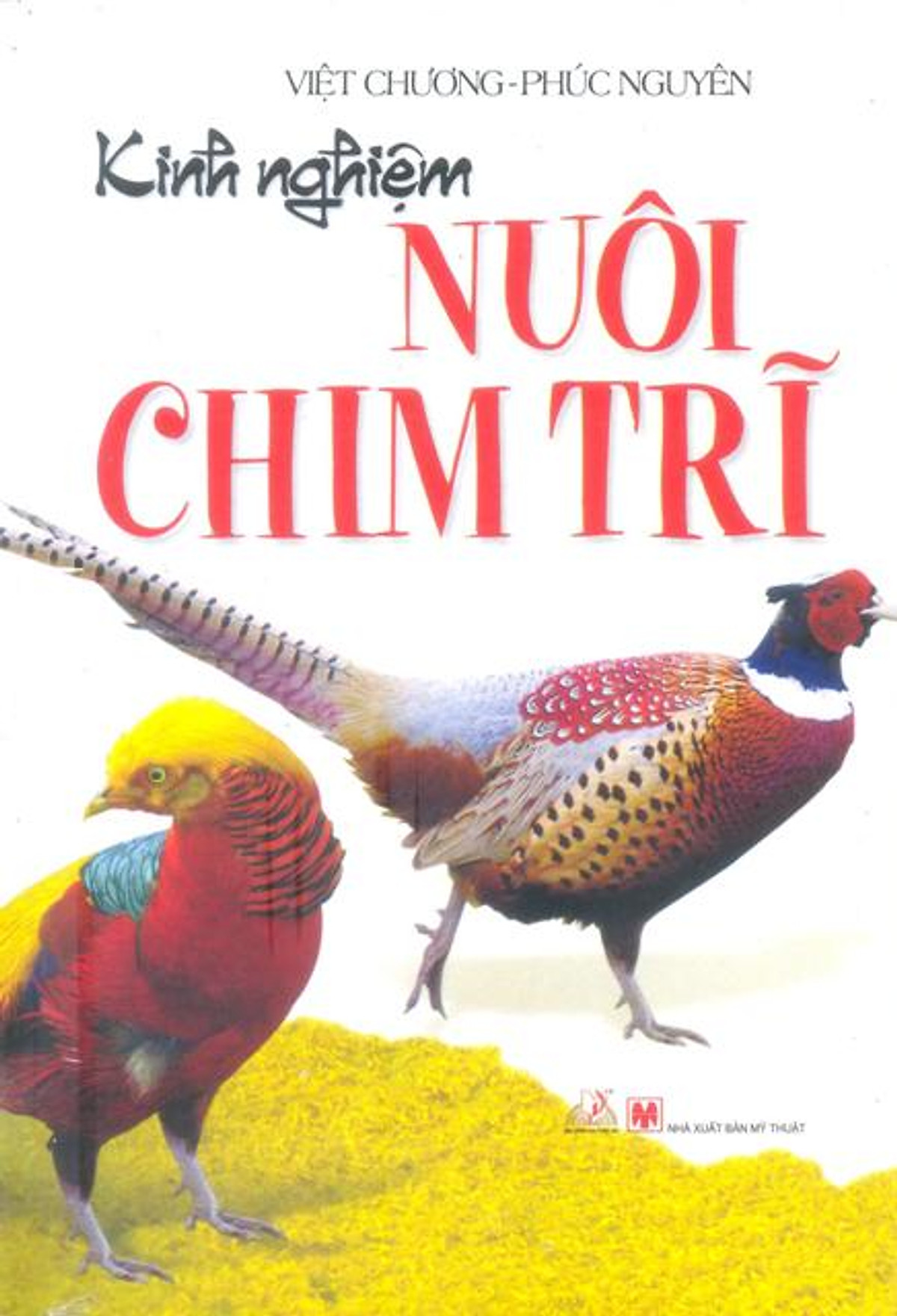 Kinh Nghiệm Nuôi Chim Trĩ