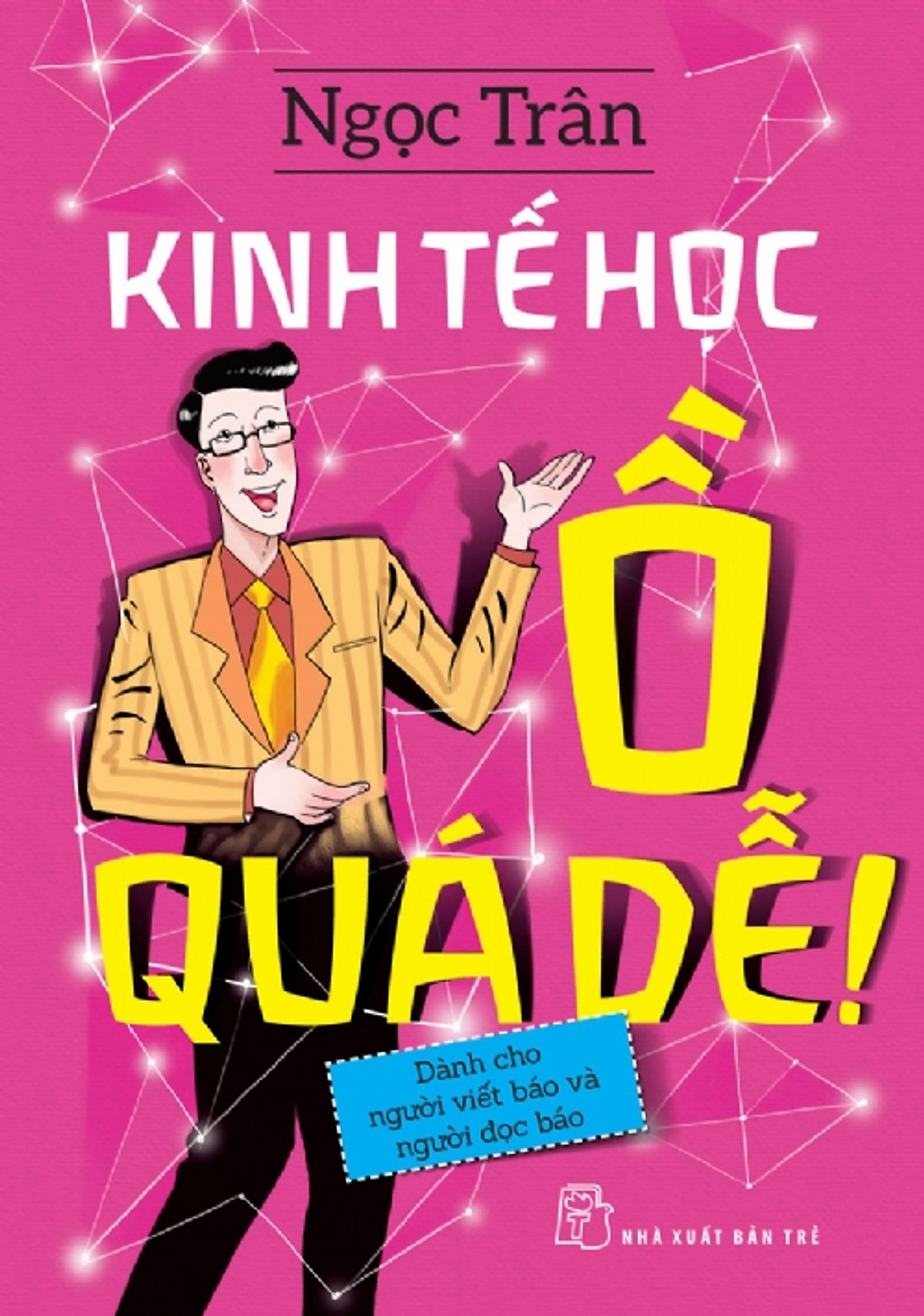 Kinh Tế Học - Ồ Quá Dễ