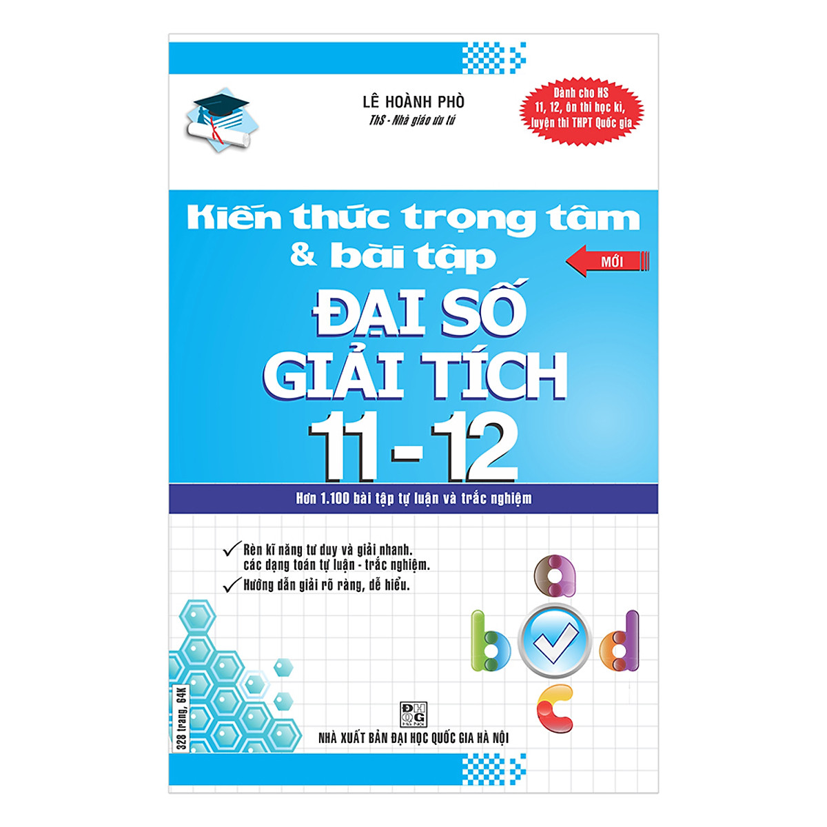 Kiến Thức Trọng Tâm Và Bài Tập Đại Số - Giải Tích 11 - 12