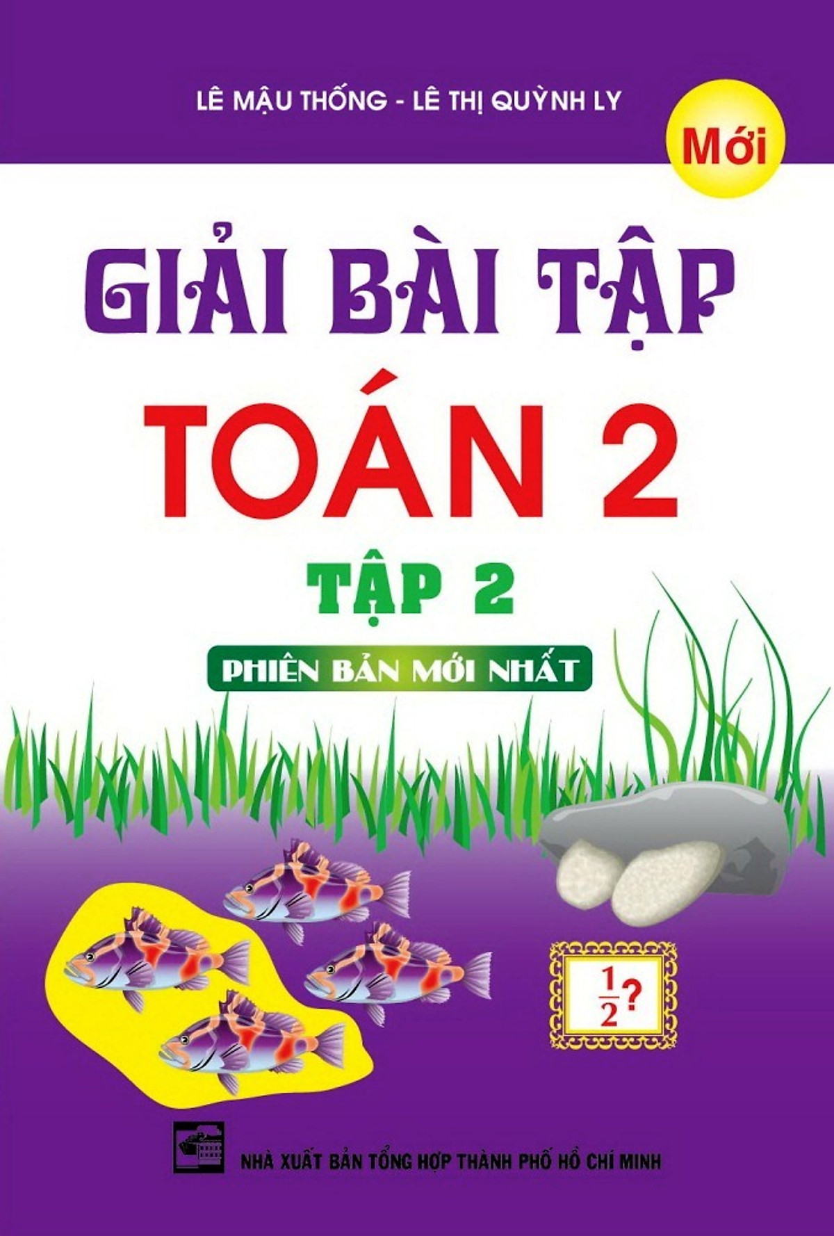 Giải Bài Tập Toán Lớp 2 (Tập 2)