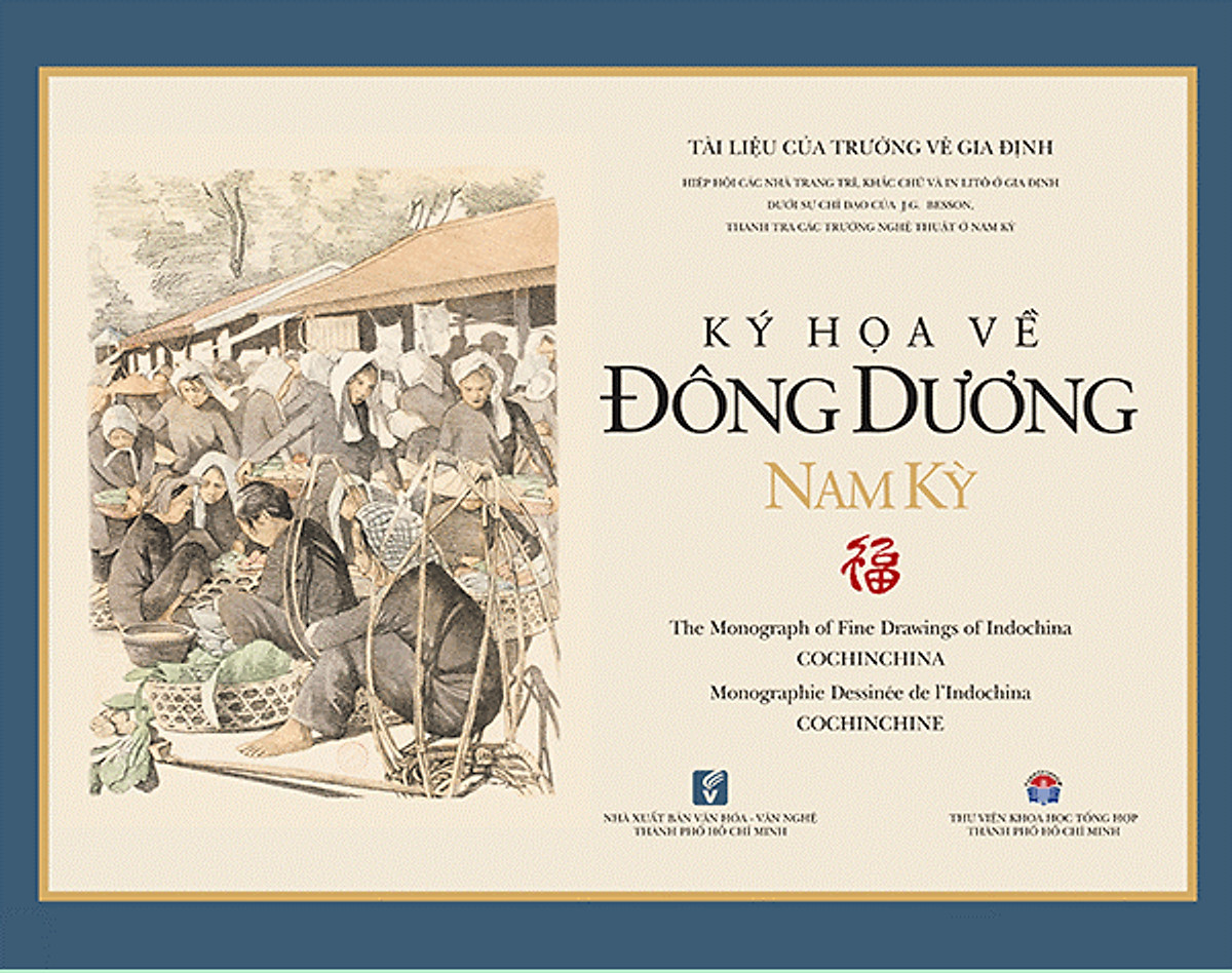 Sách Ký Họa Về Đông Dương Nam Kỳ