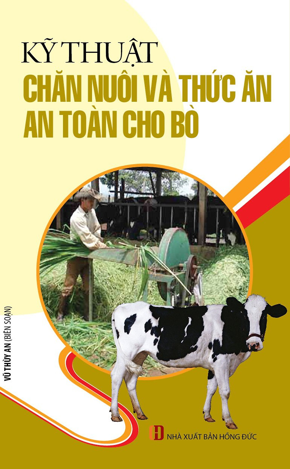 Kỹ Thuật Chăn Nuôi Và Thức Ăn An Toàn Cho Bò