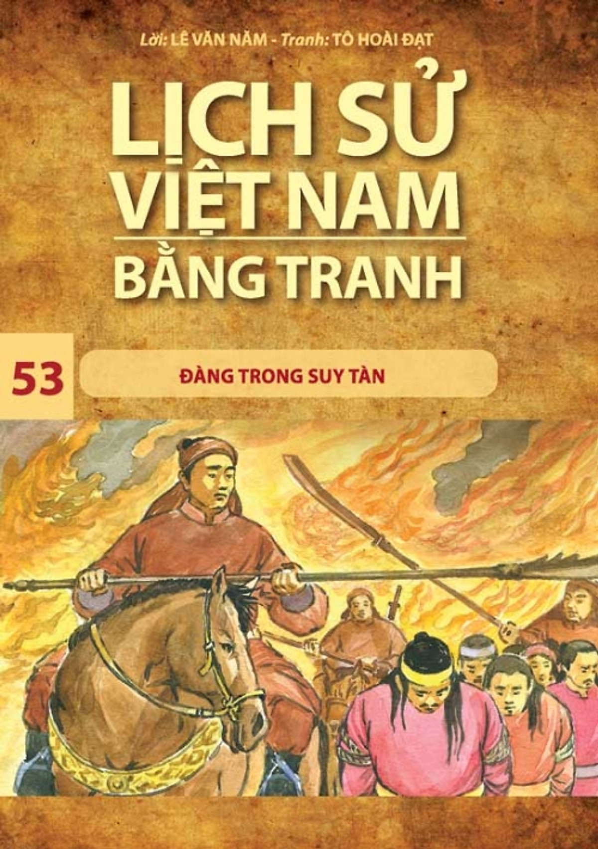 Lịch Sử Việt Nam Bằng Tranh (Tập 53)