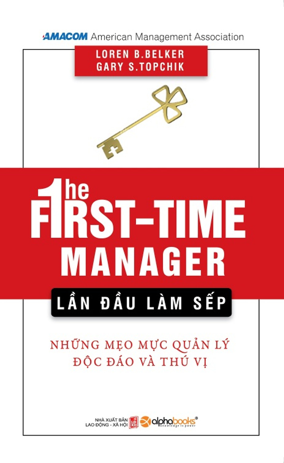 Lần Đầu Làm Sếp (Tái Bản)