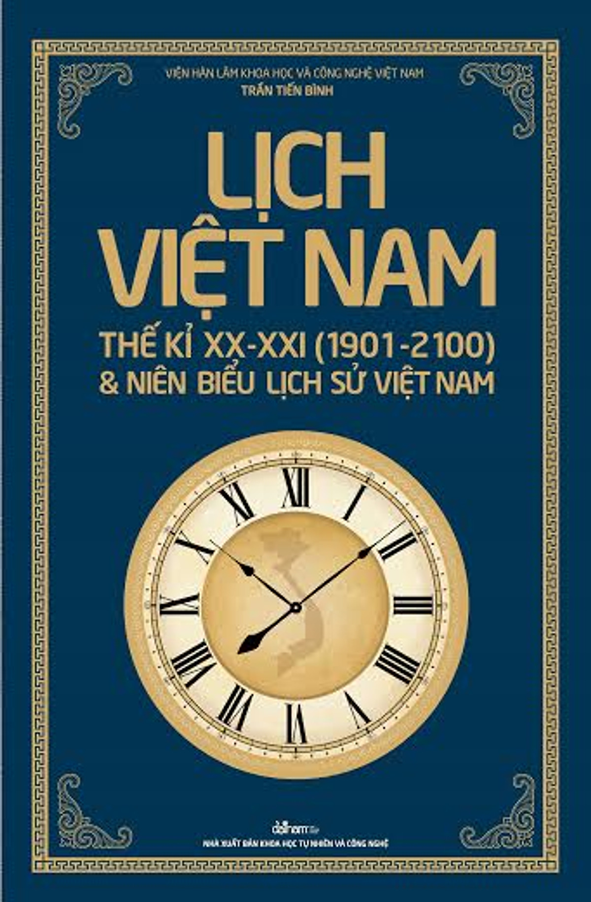 Lịch Việt Nam Thế kỉ XX - XXI (1901 - 2100) Và Niên Biểu Lịch Sử Việt Nam 