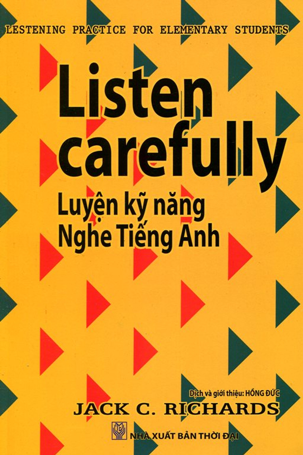 Listen Carefully - Luyện Kỹ Năng Nghe Tiếng Anh (2013)