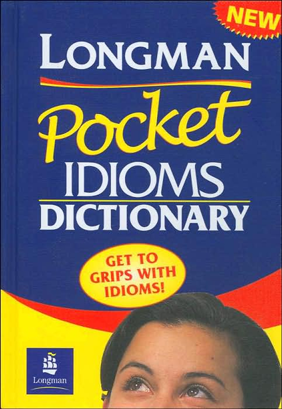 Longman Pocket Idioms Dictionary (Dictionary (Longman))