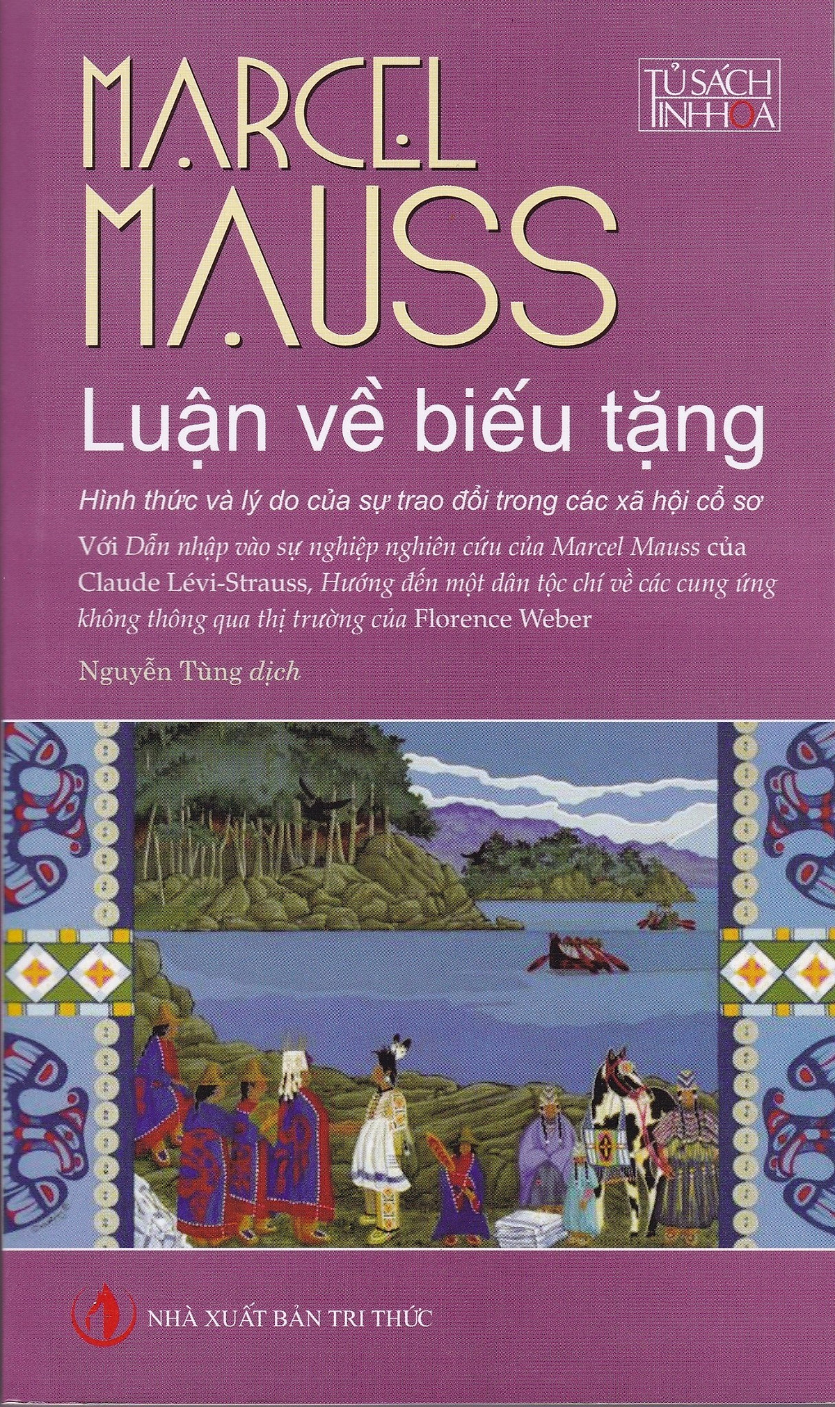 Luận Về Biếu Tặng – Hình Thức Và Lý Do Của Sự Trao Đổi Trong Các Xã Hội Cổ Sơ