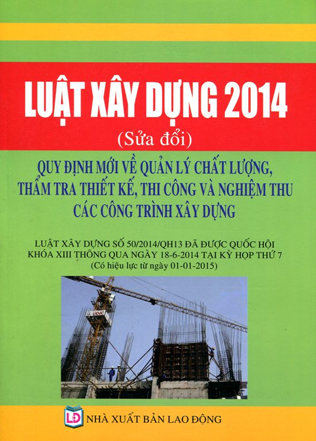 Luật Xây Dựng 2014 (Sửa Đổi)