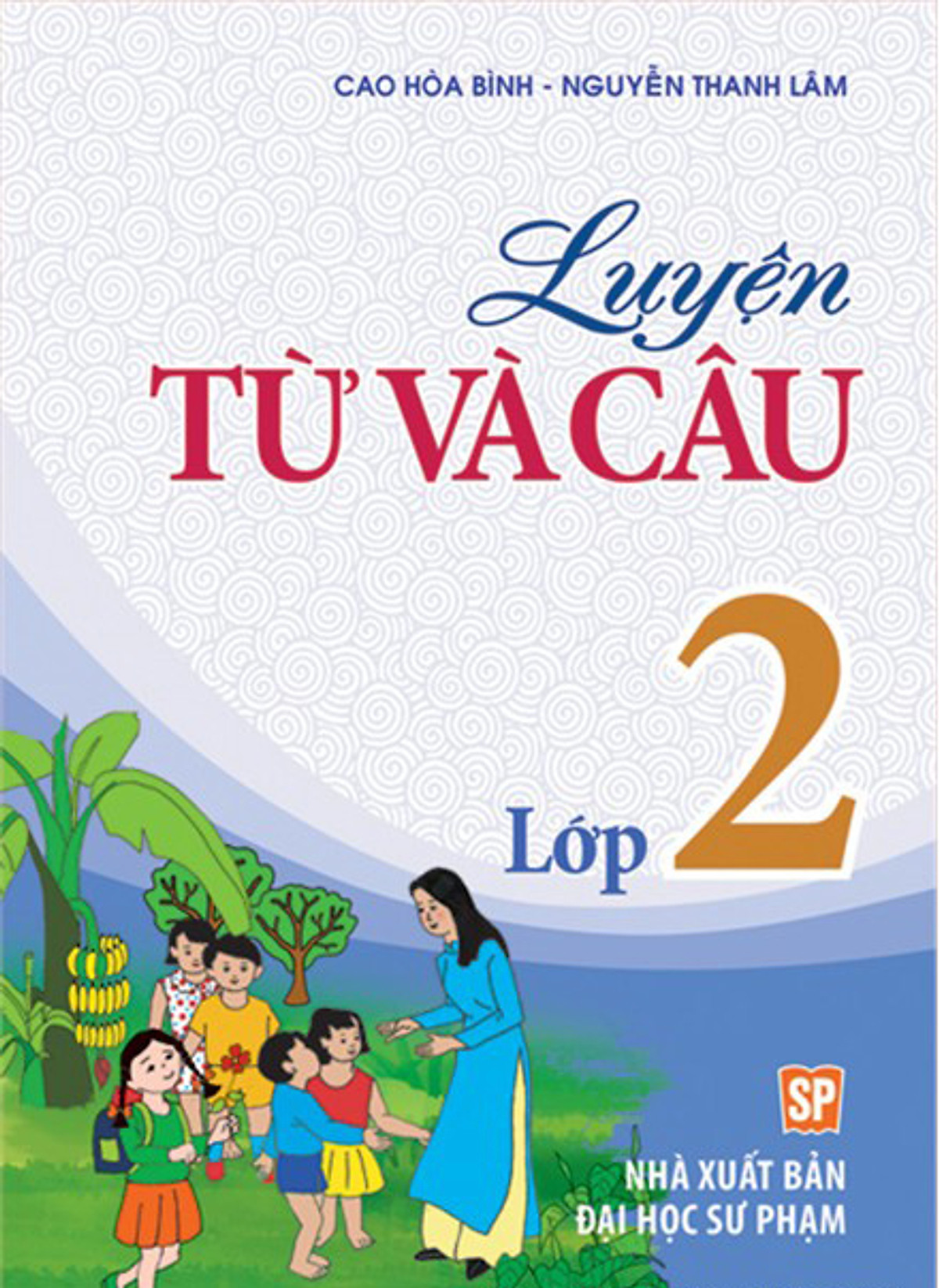 Luyện Từ Và Câu Lớp 2