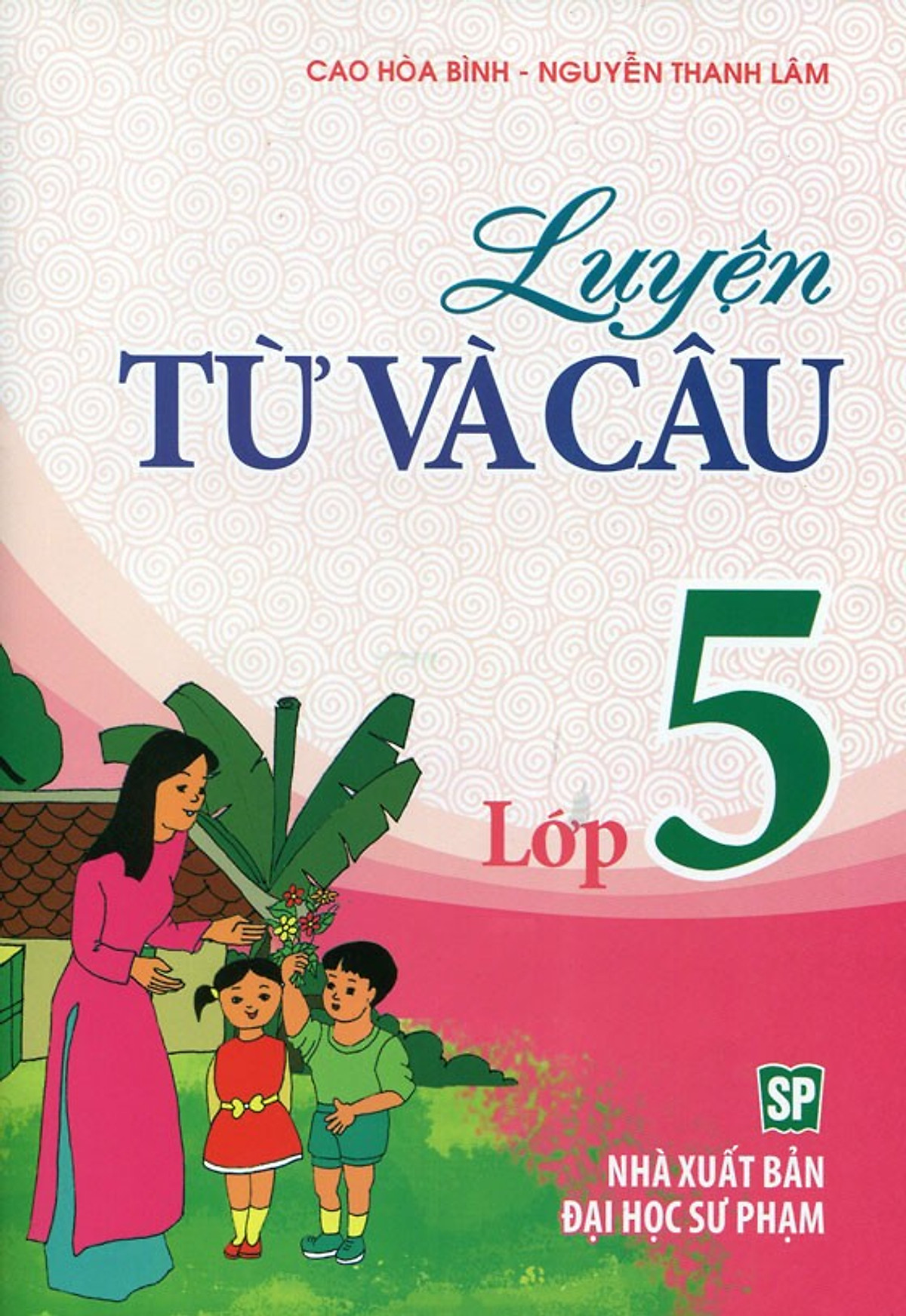 Luyện Từ Và Câu Lớp 5