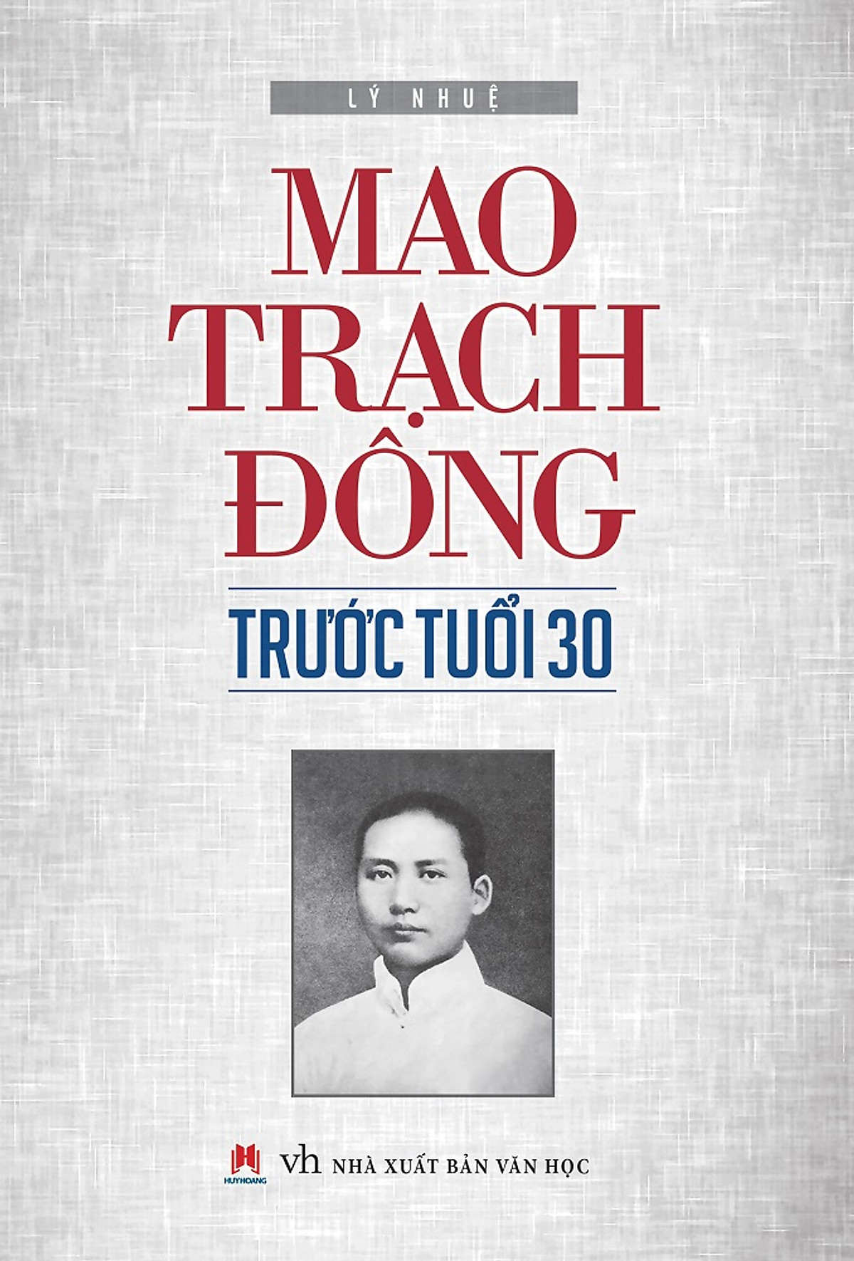 Mao Trach Đông Trước Tuổi 30