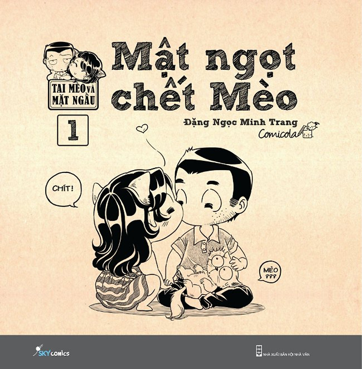 Mật Ngọt Chết Mèo