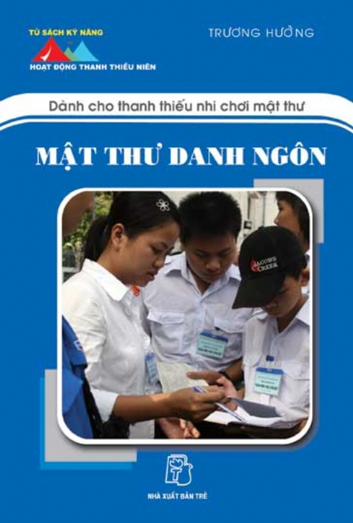 Hoạt Động Thanh Thiếu Niên - Mật Thư Danh Ngôn