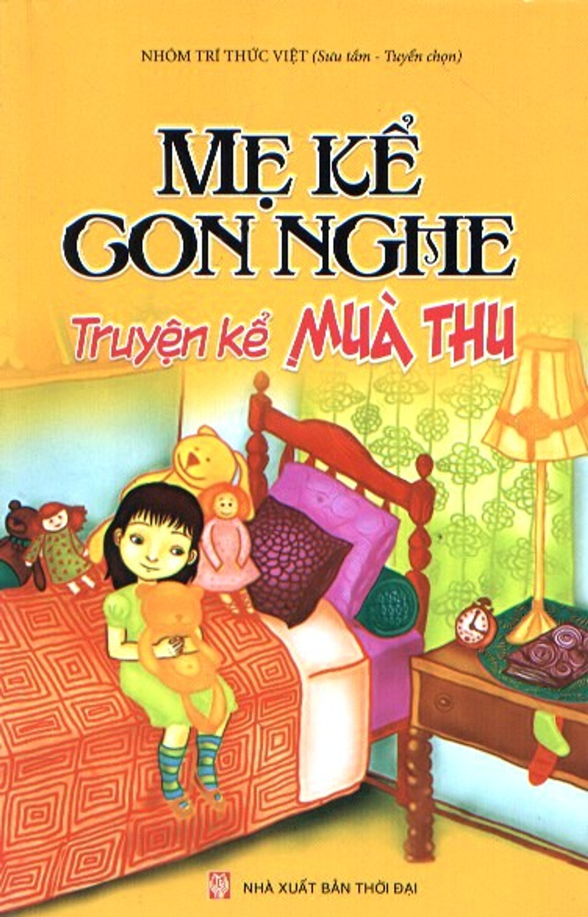 Mẹ Kể Con Nghe - Truyện Kể Mùa Thu