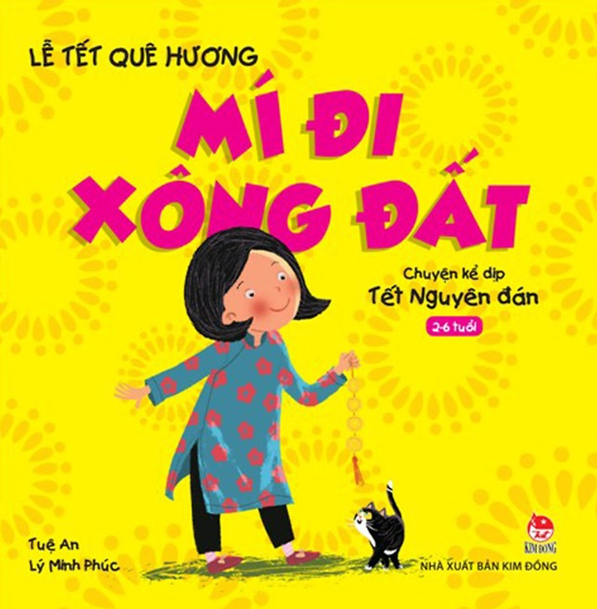 Lễ Tết Quê Hương - Mí Đi Xông Đất