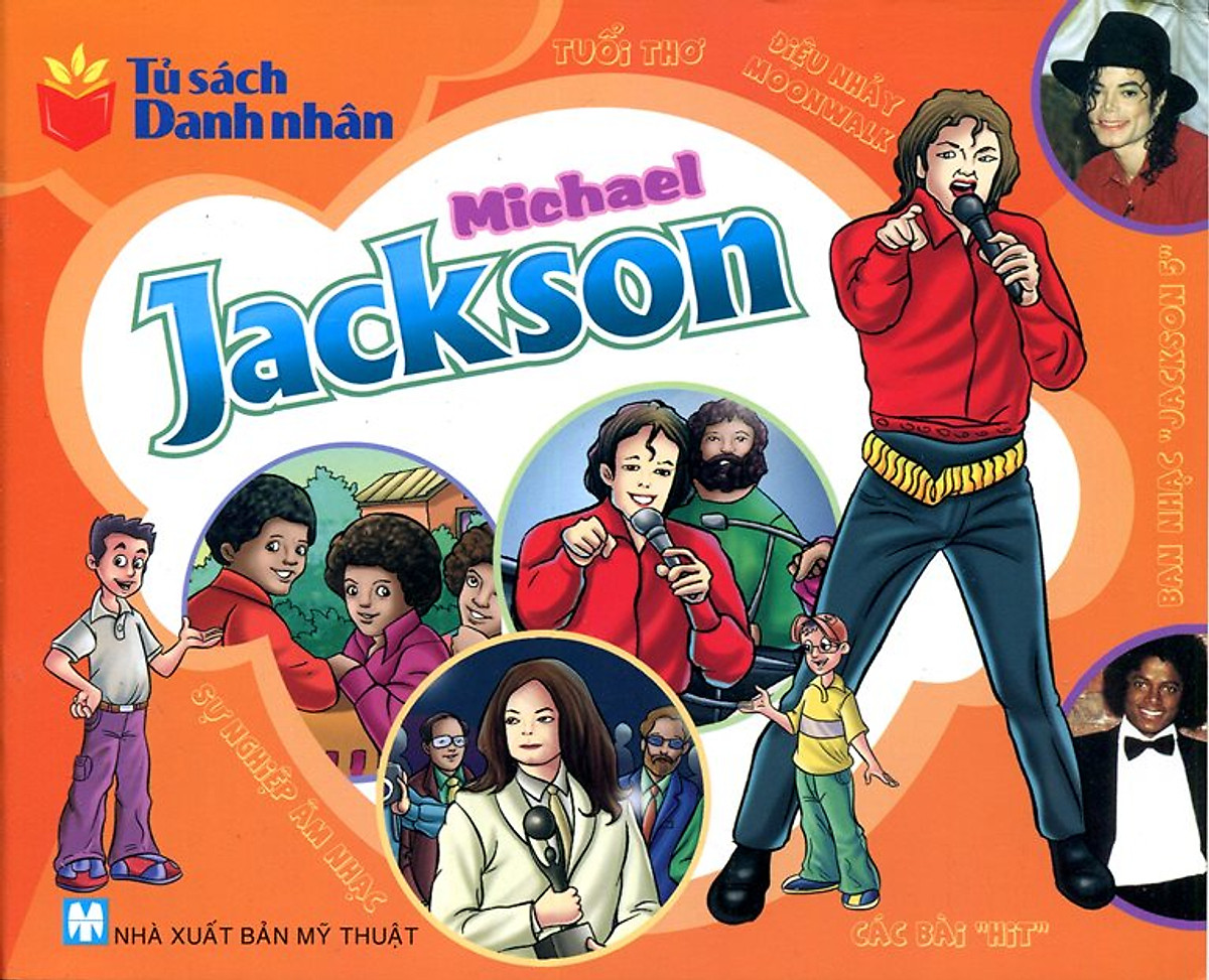 Tủ Sách Danh Nhân - Michael Jackson