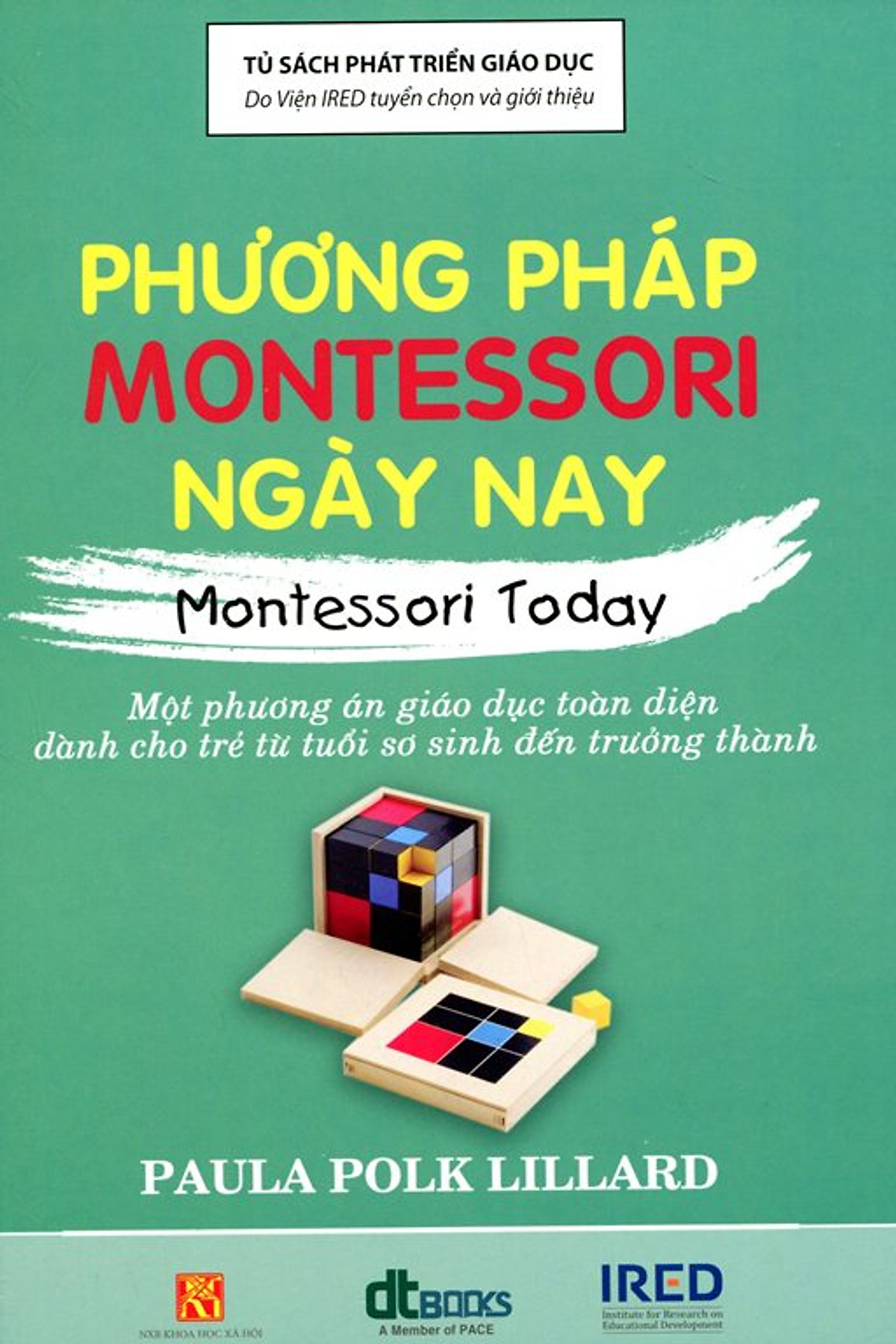 Phương Pháp Montessori Ngày Nay - Montessori Today