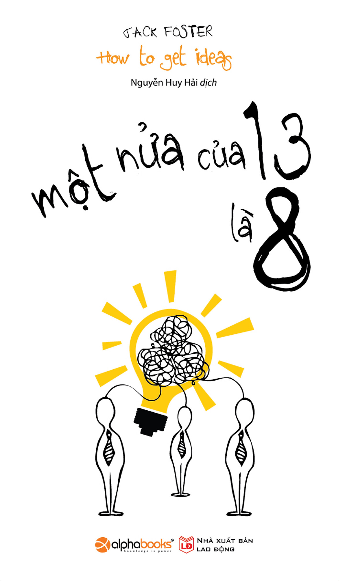 Một Nửa Của 13 Là 8